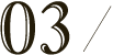 03